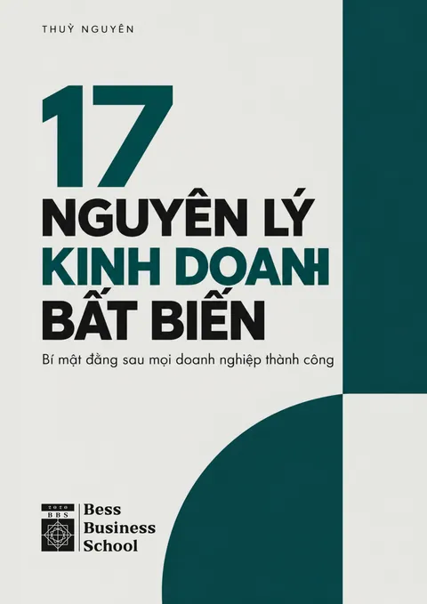17 Nguyên lý kinh doanh bất biến