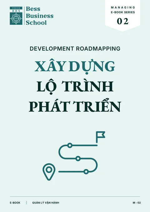Xây dựng lộ trình phát triển