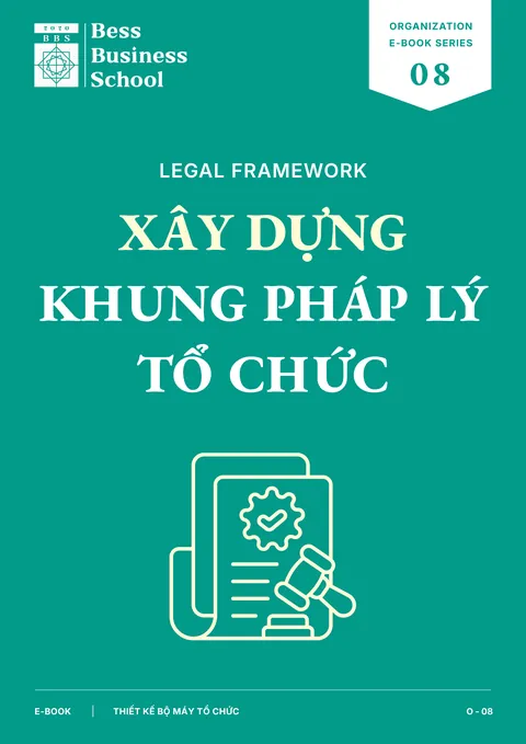 Xây dựng khung pháp lý tổ chức